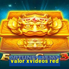 valor xvideos red