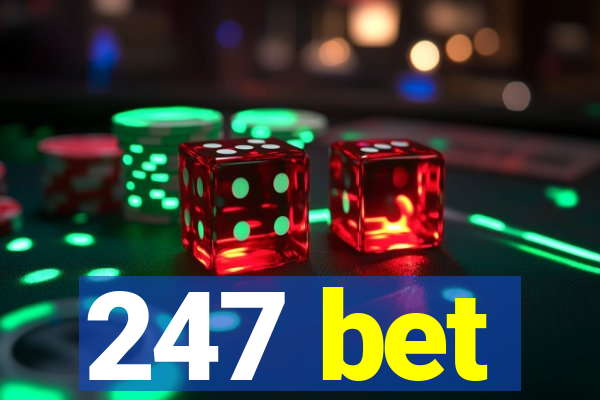 247 bet