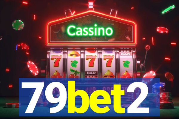 79bet2