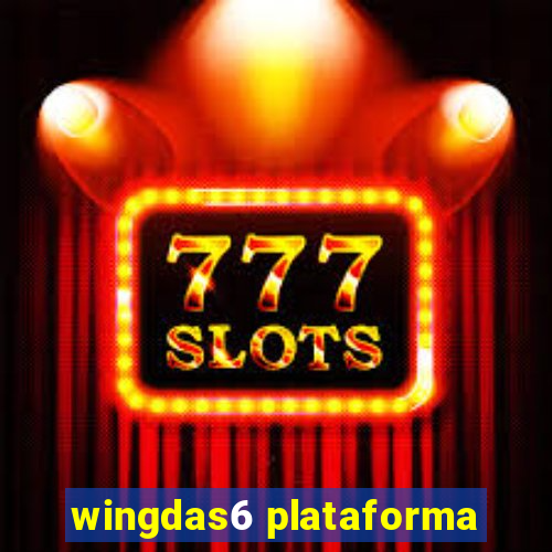 wingdas6 plataforma