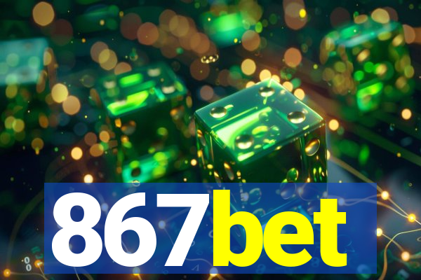 867bet