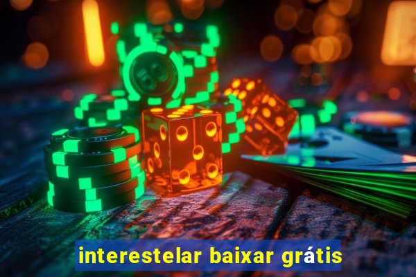 interestelar baixar grátis