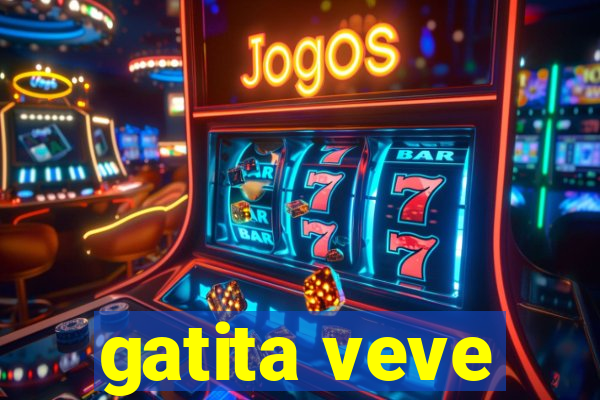 gatita veve