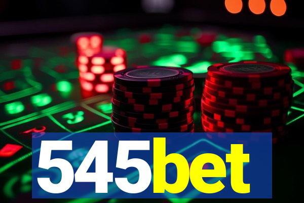 545bet