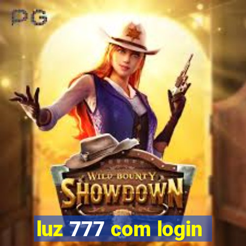 luz 777 com login