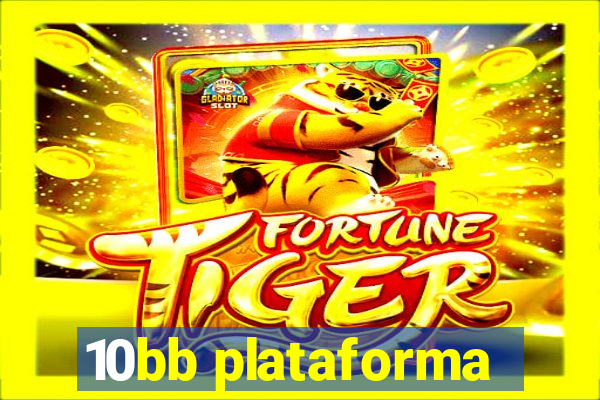 10bb plataforma