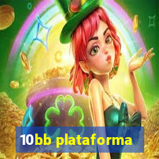 10bb plataforma