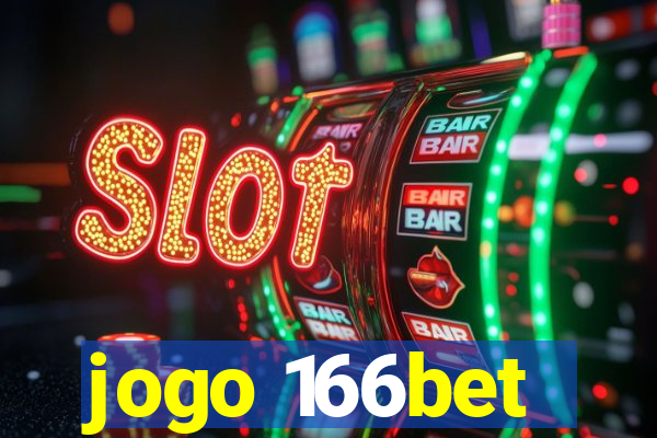 jogo 166bet