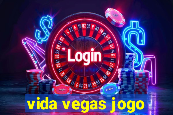 vida vegas jogo