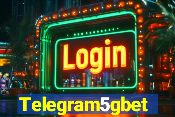 Telegram5gbet