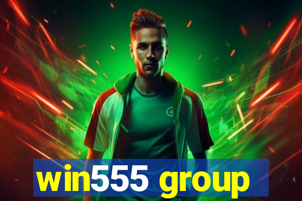 win555 group