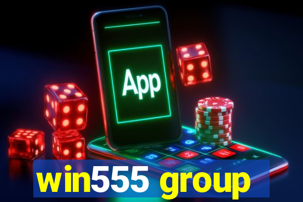 win555 group