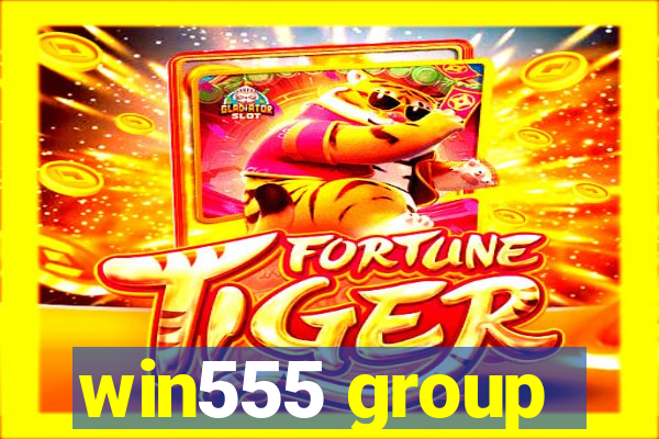 win555 group