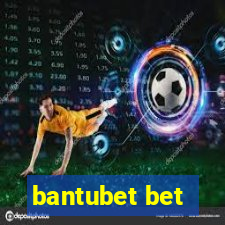 bantubet bet