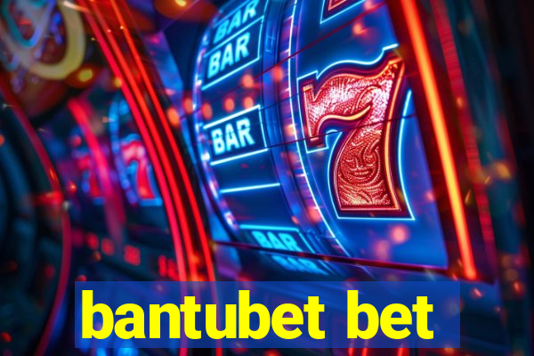 bantubet bet