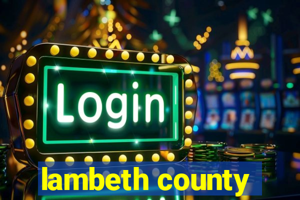 lambeth county