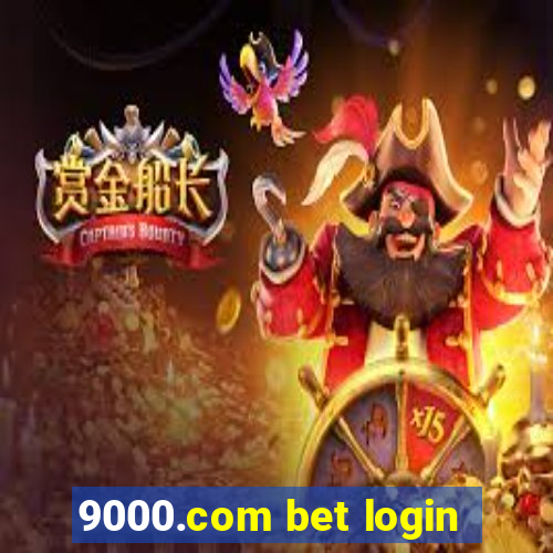 9000.com bet login