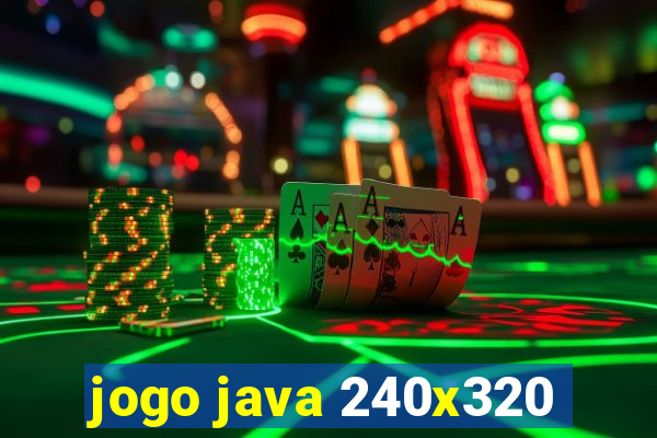 jogo java 240x320