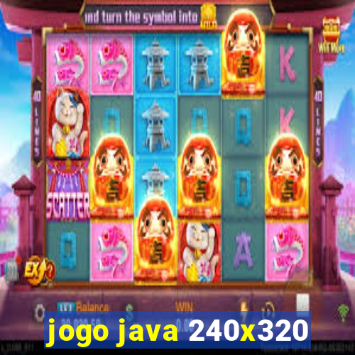 jogo java 240x320