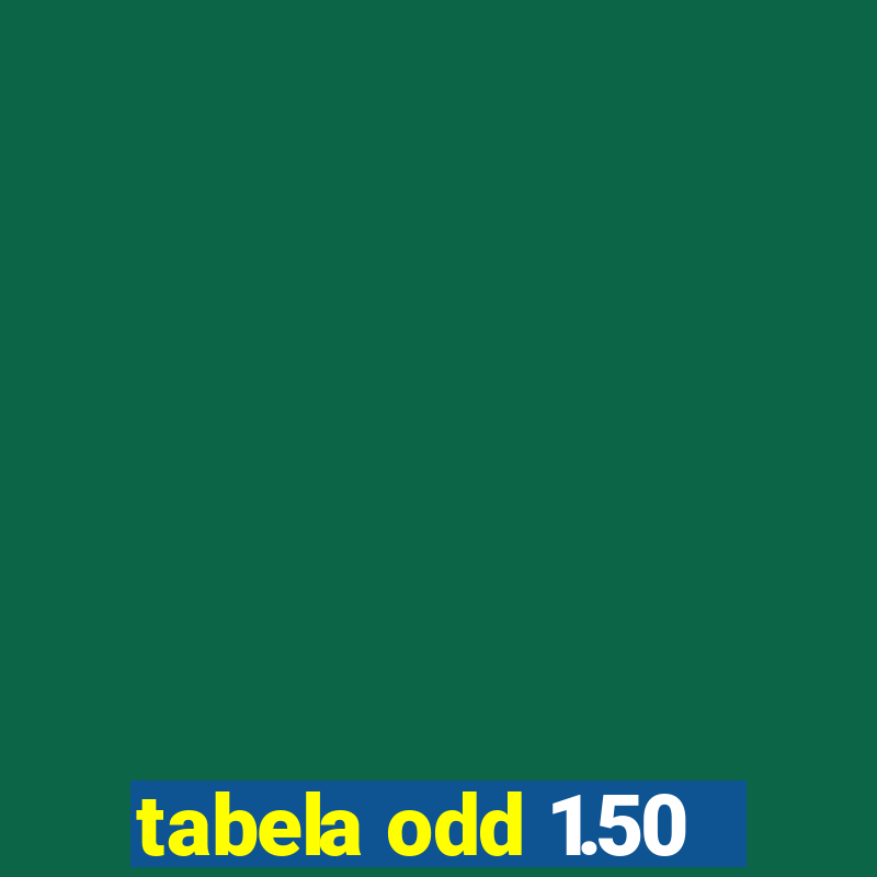 tabela odd 1.50