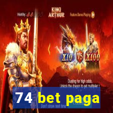 74 bet paga