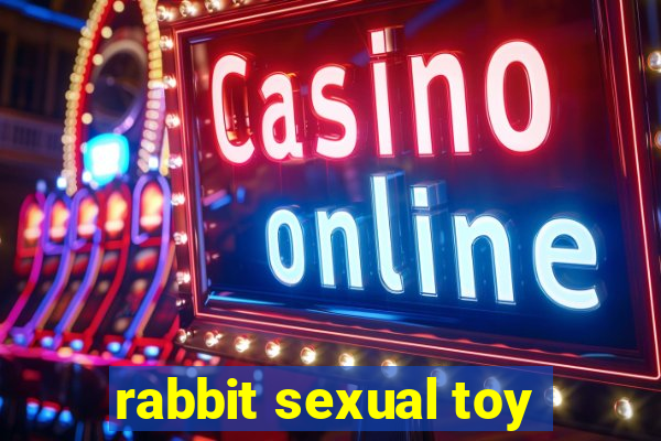 rabbit sexual toy