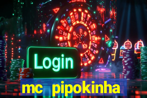 mc pipokinha privacy videos