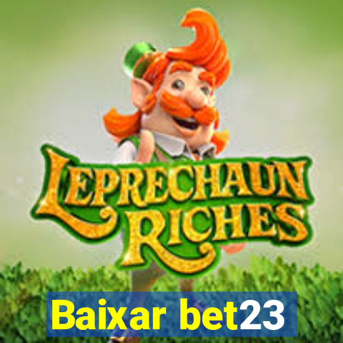 Baixar bet23