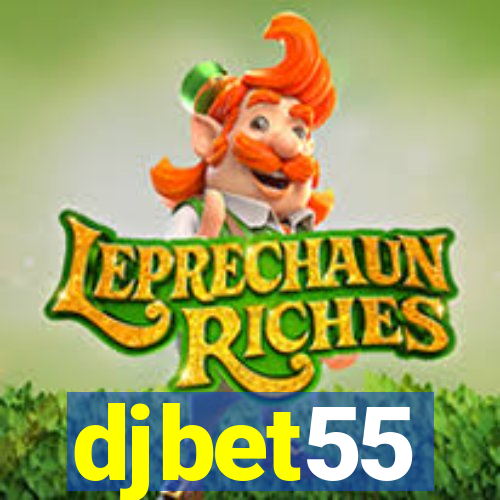 djbet55