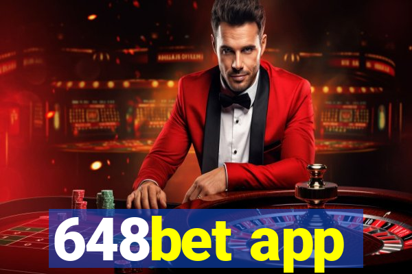 648bet app