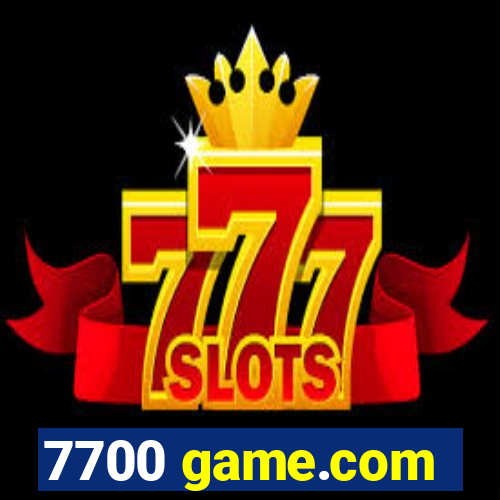 7700 game.com