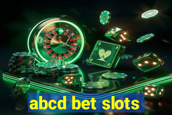 abcd bet slots