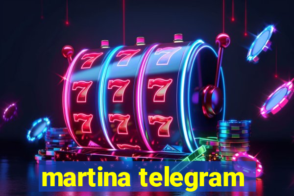 martina telegram