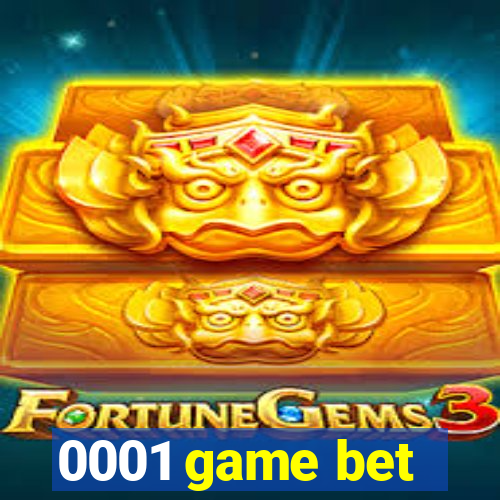 0001 game bet