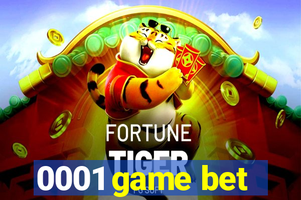 0001 game bet