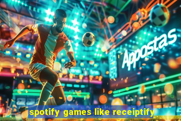 spotify games like receiptify