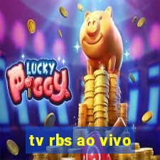 tv rbs ao vivo