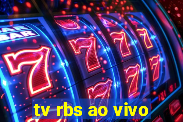 tv rbs ao vivo