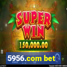 5956.com bet