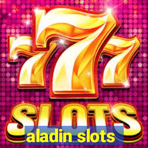 aladin slots