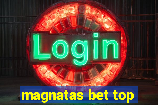 magnatas bet top