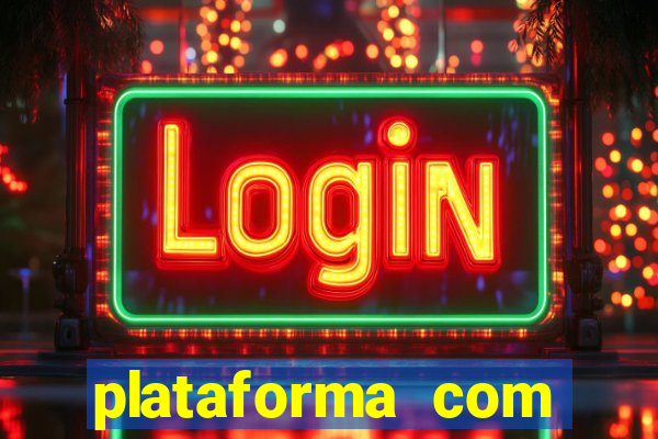 plataforma com bonus de boas vindas