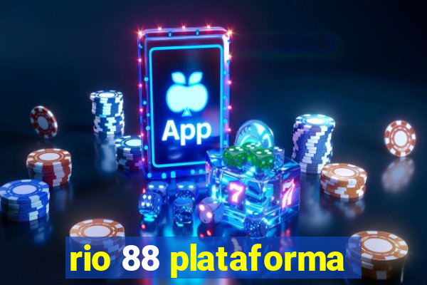 rio 88 plataforma