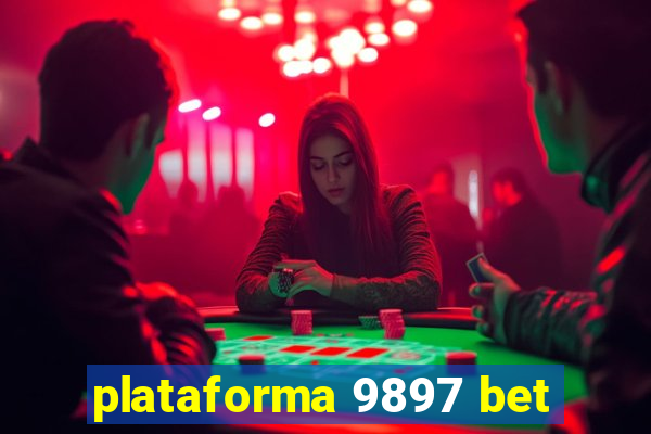 plataforma 9897 bet