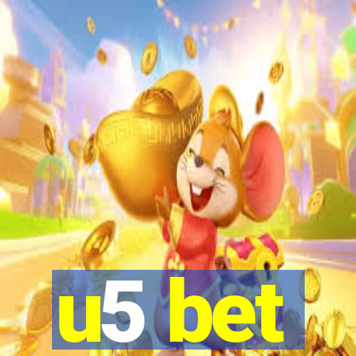 u5 bet