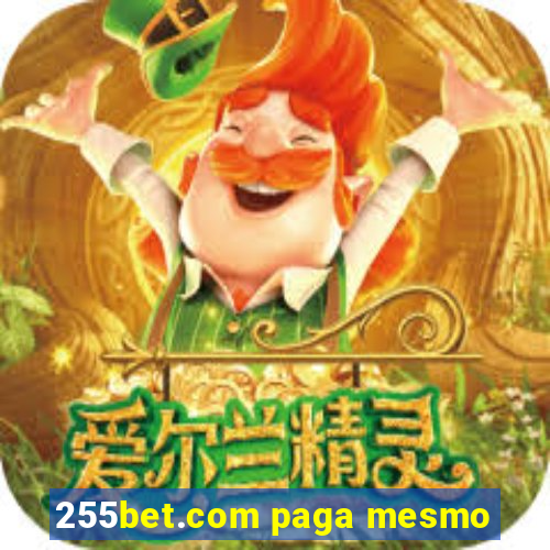 255bet.com paga mesmo