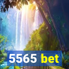 5565 bet