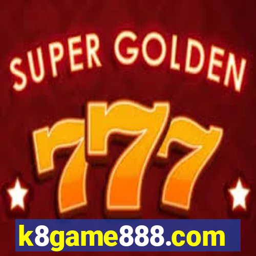 k8game888.com