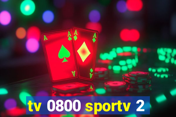 tv 0800 sportv 2