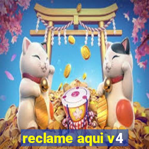 reclame aqui v4